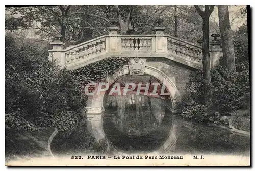 Ansichtskarte AK Paris Le Pont Du Parc Monceau