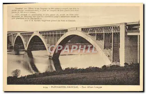 Ansichtskarte AK Plougastel Daoulas Pont Albert Louppe