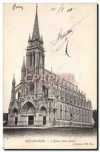 Cartes postales Bon Secours L&#39Eglise Notre Dame