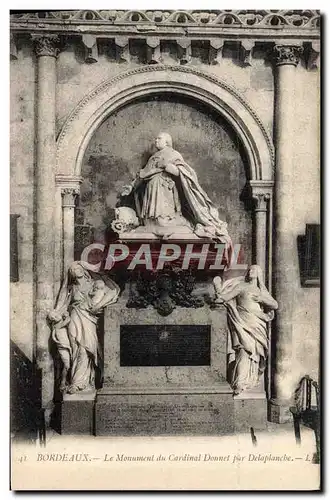 Ansichtskarte AK Bordeaux Le Monument Du Cardinal Donnet par Delaplanche