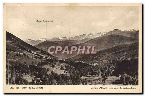 Cartes postales Environs de Luchon Vallee D&#39Oueill Vue Vers Superbagneres