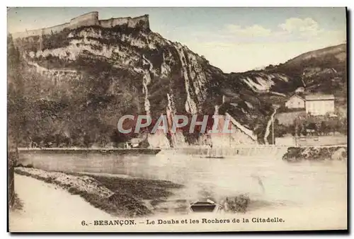 Ansichtskarte AK Besancon Le Doubs Et Les Rochers De La Citadelle