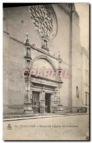 Cartes postales Toulouse Portail De I&#39Eglise De I&#39Adalbade