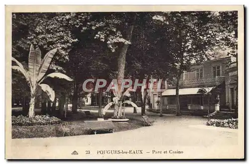 Cartes postales Pougues Les Eaux Parc Et Casino