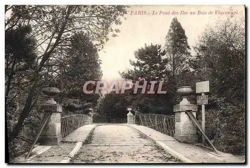 Cartes postales Paris Le Pont Des Iles Au Bois De Vincennes