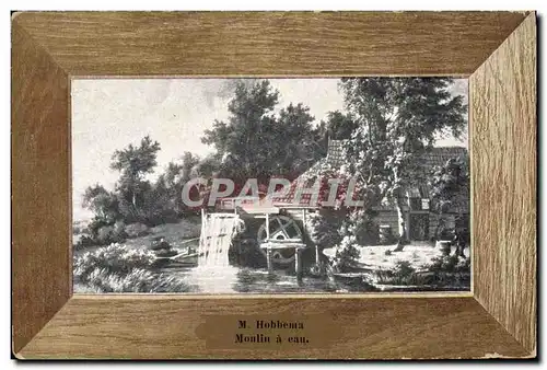 Cartes postales Hobbema Moulin A Eau