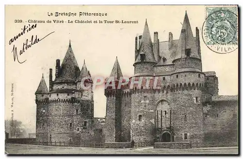 Cartes postales La Bretagne Pittoresque Vitre Le Chatelet Et La Tour St Laurent