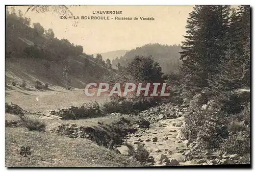 Ansichtskarte AK L&#39Auvergne La Bourboule Ruisseau de Vendeix