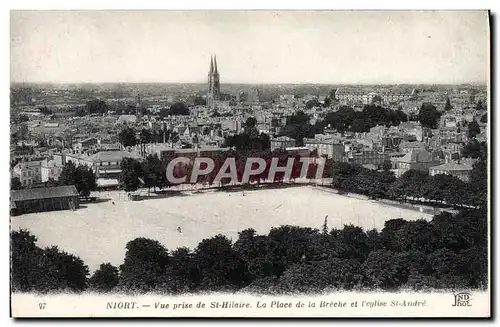 Cartes postales Niort Vue Prise de St Hilaire La Place de la Breche et l&#39eglise St Andre