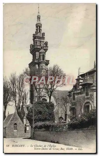 Ansichtskarte AK Roscoff le Clocher de L&#39Eglise Notre Dame de Croaz Baz