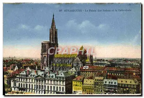 Cartes postales Strasbourg Le Patais des Rohan et la Cathedrale