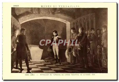 Cartes postales Musee De Versailles Ponce Camus Napoleon au tombeau du Grand Frederic Napoleon 1er