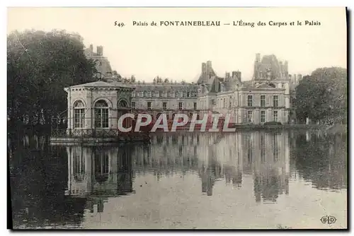 Cartes postales Palais De Fontainebleau L&#39Etang Des Carpes Et le palais