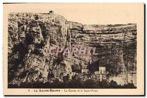 Cartes postales La Sainte Baume La Grotte Et Le Saint Pilon