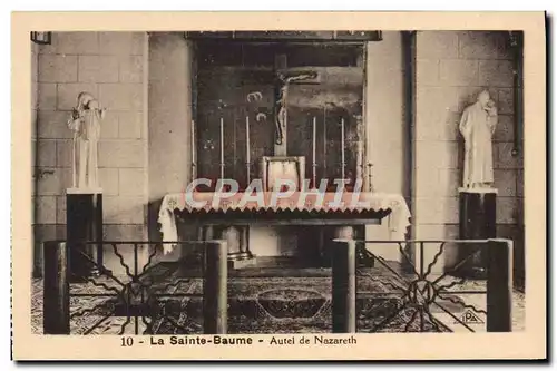 Cartes postales La Sainte Baume Autel De Nazareth