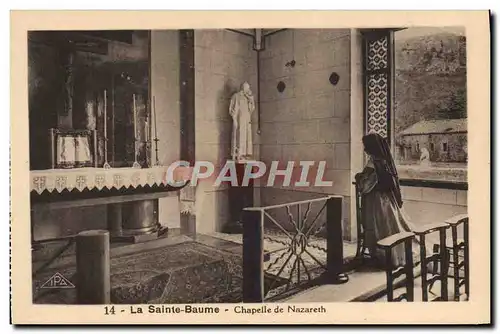 Cartes postales La Sainte Baume Chapelle De Nazareth