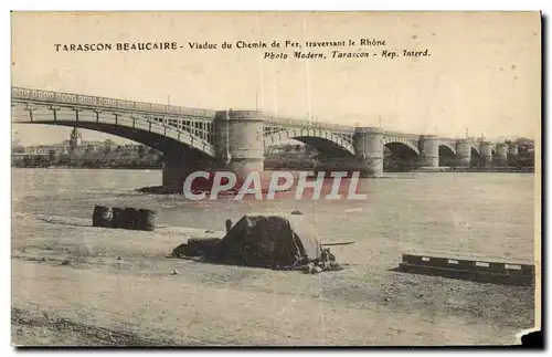 Ansichtskarte AK Tarascon Beaucaire Viaduc Du Chemin De fer traversant le Rhone