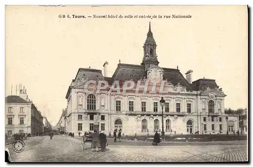 Ansichtskarte AK Tours Nouve Hotel De Ville et entree de la rue Nationale