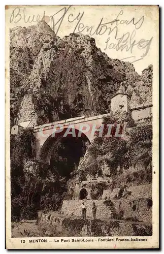 Cartes postales Menton Le Pont Saint Louis Frontiere Franco Italienne