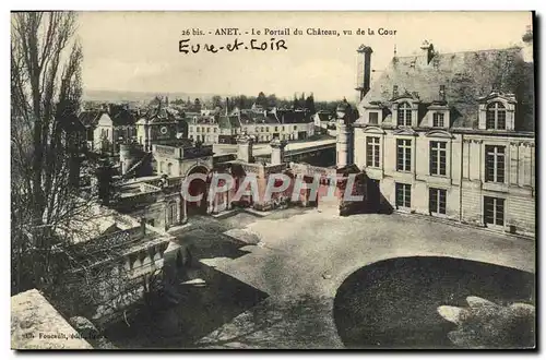 Cartes postales Anet Le Portail Du Chateau Vu De La Cour