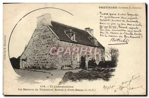 Cartes postales Ti Chansonniou La Maison De Theodore Botrel A Port Blanc