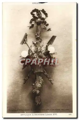 Cartes postales Orleans Applique lumineuse Louis XVI