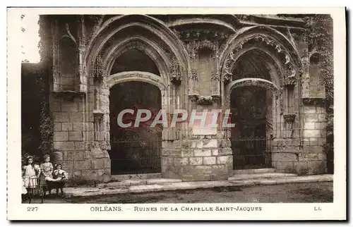 Ansichtskarte AK Orleans Ruines De La Chapelle Saint Jacques