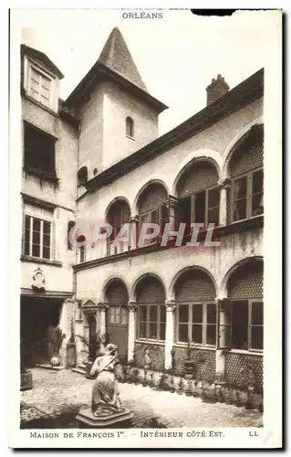 Cartes postales Orleans Maison De Francois 1er Interieur Cote Est