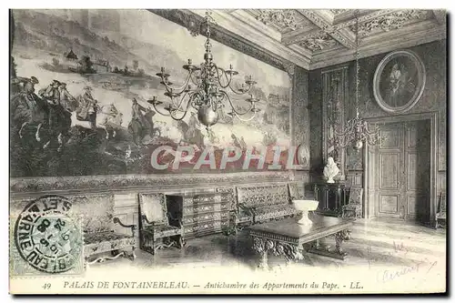 Cartes postales Palais De Fontainebleau Antichambre Des Appartements Du Pape