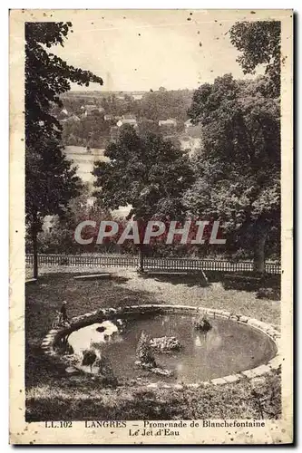 Cartes postales Langres Promenade De Blanchefontaine le jet d&#39eau