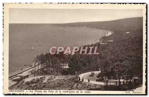 Cartes postales Arcachon La Pointe Du Pyla Et Le Rond Point De La route