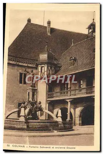 Ansichtskarte AK Colmar Fontaine Schwendi Et Ancienne Douane