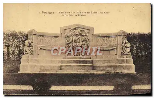 Cartes postales Bourges Monument A La Memoire Des Enfants Du Cher Morts pour la France Militaria