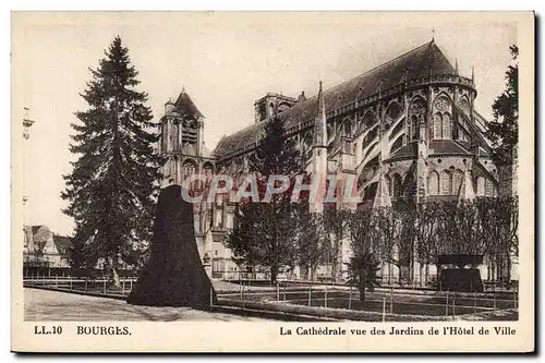 Cartes postales Bourges La Cathedrale vue des Jardins de I&#39Hotel de Ville