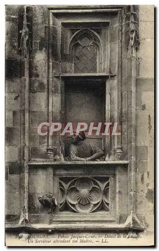 Cartes postales Bourges Palais Jacques Coeur Detail de la Facade Un Serviteur attendant son Maitre
