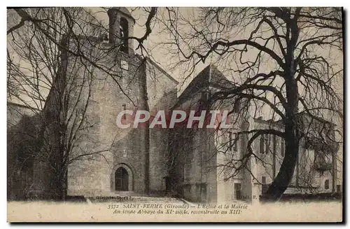 Cartes postales Saint Ferme L&#39Eglise et la Mairie Ancienne abbaye