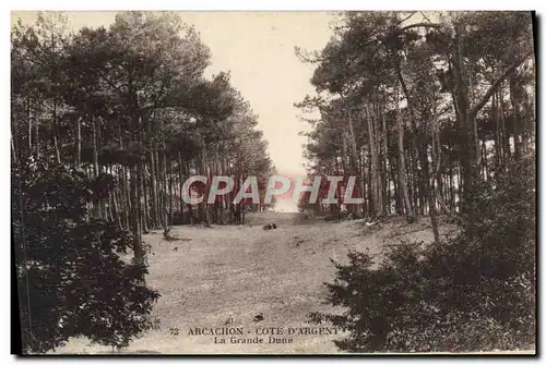 Ansichtskarte AK Arcachon Cote D&#39Argent La Grande Dune