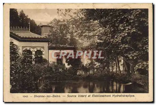 Cartes postales Divonne les Bains Source Vidard et Etablissement Hydrotherapique