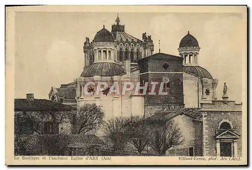 Cartes postales La Basilique et l&#39Ancienne Eglise d&#39Ars