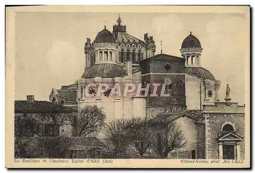 Cartes postales La Basilique et l'Ancienne Eglise d'Ars