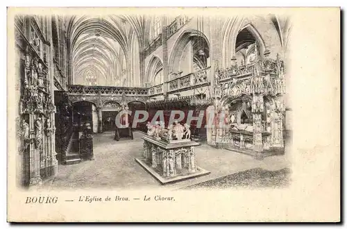 Cartes postales Bourg Eglise de Brou Le Choeur