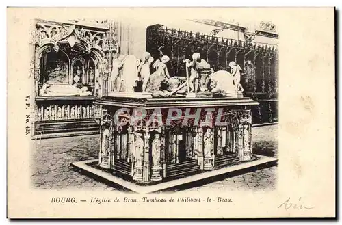 Cartes postales Bourg Eglise de Brou Tombeau de Philibert Le Beau