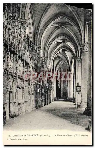 Cartes postales Cathedrale De Chartres Le tour du choeur