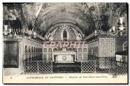 Cartes postales Chartres Chapelle De Notre Dame Sous Terre