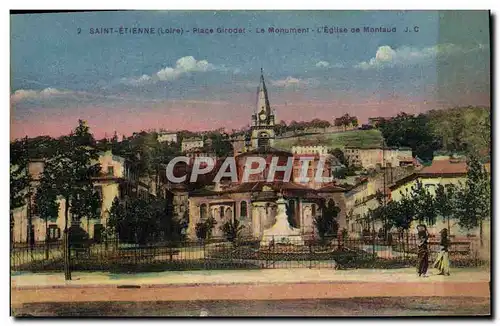 Cartes postales Saint Etienne Place Girodet Le Monument L&#39Eglise De Montaud