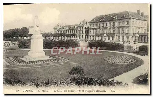 Ansichtskarte AK Tours Le Musee L&#39Ecole Des Beaux Arts et le square Rabelais