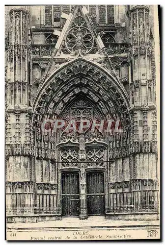 Cartes postales Tours Portail Central De La Cathedrale Saint Gatien