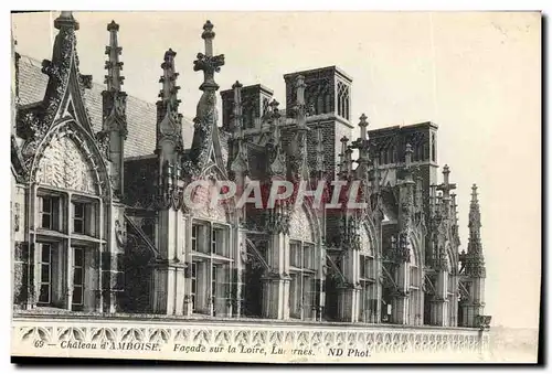 Ansichtskarte AK Chateau Amboise Facade Sur La Loire Lucarnes