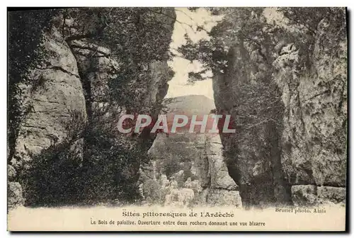 Cartes postales Sites Pittoresques De l&#39Ardeche Le bois de paiolive