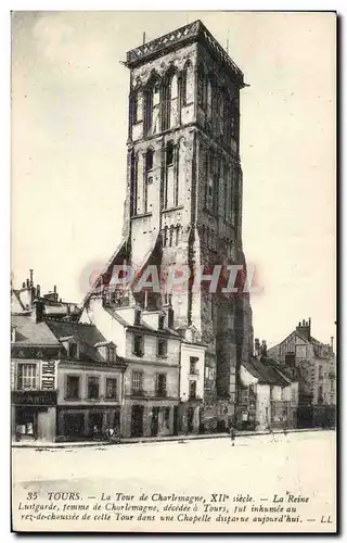 Cartes postales Tours La Tour De Charlemagne